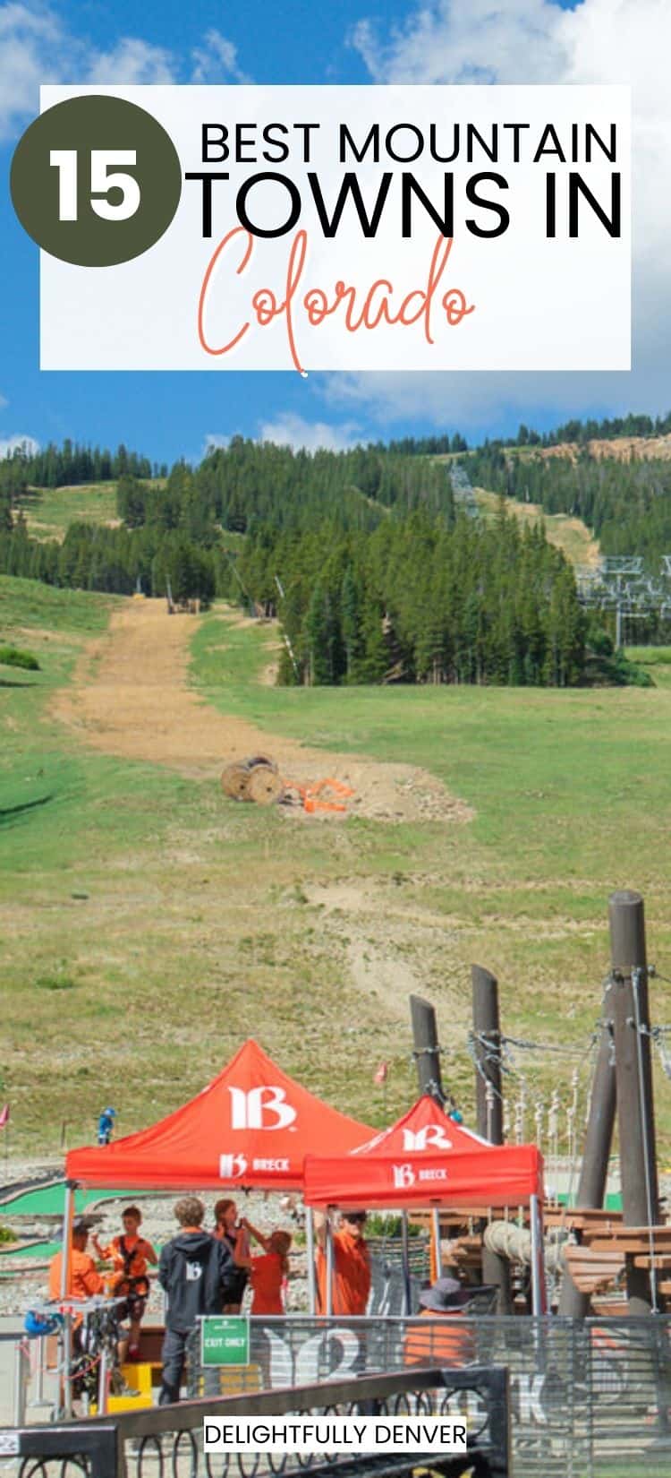 15 Best Mountain Towns in Colorado - Delightfully Denver